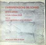 L' interpretazione del sonno : letti d'artista MOA Casa - Fiera di Roma dal 21 ottobre al 1 novembre 1995