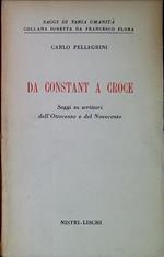 Da Constant a Croce : saggi su scrittori dell'Ottocento e del Novecento