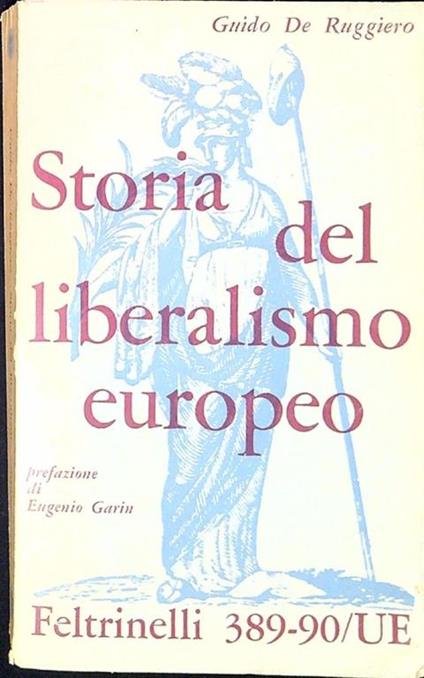 Storia del liberalismo europeo - Guido De Ruggiero - copertina