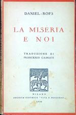 La miseria e noi