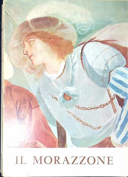 Il Morazzone : Varese 14 luglio-14 ottobre 1962 Catalogo della mostra - Mina Gregori - copertina