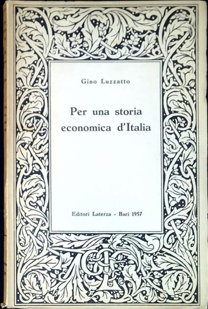 Per una storia economica d'Italia : progressi e lacune - Gino Luzzatto - copertina