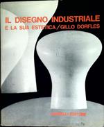 Il disegno industriale e la sua estetica
