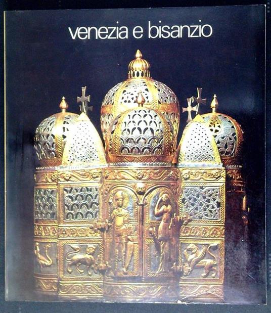Venezia e Bisanzio - copertina