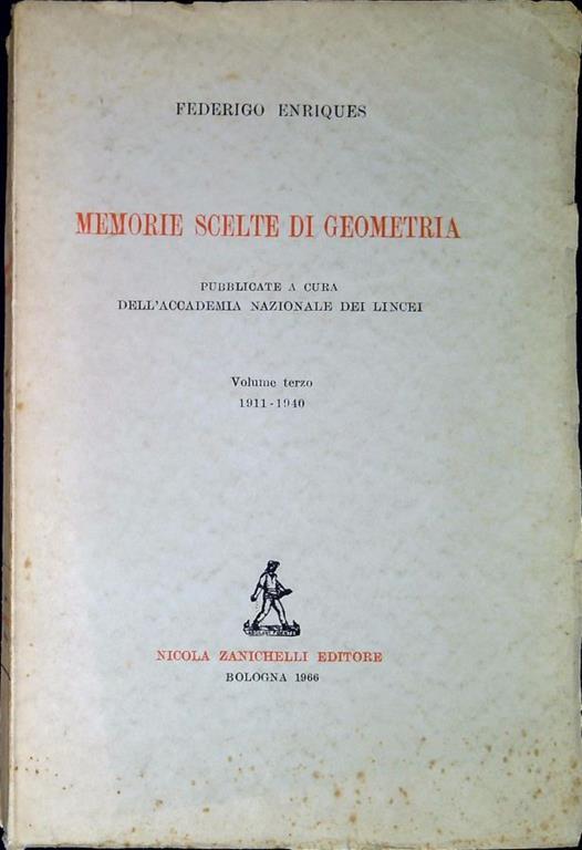 Memorie scelte di geometria vol.3.: 1911-1940 - Federigo Enriques - copertina