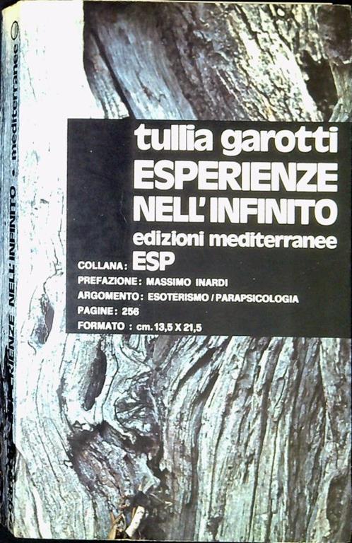 Esperienze nell'infinito : viaggio sotto l'ulivo - Tullia Garotti - copertina