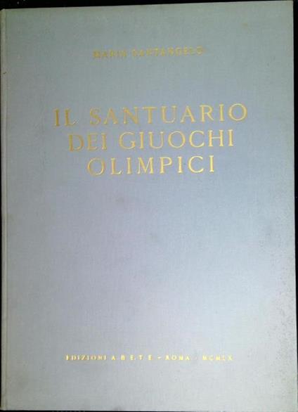 Il santuario dei giuochi olimpici - Maria Santangelo - copertina