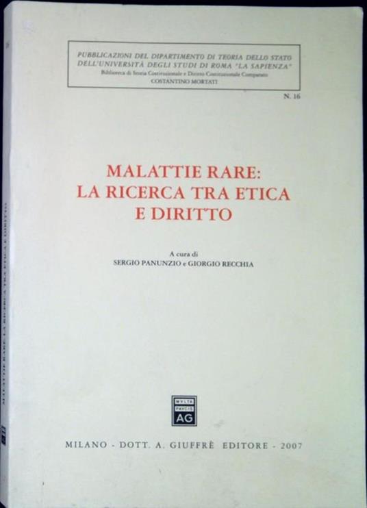 Malattie rare: la ricerca tra etica e diritto. Atti del Convegno di studi (Roma, 14 febbraio 2006) - copertina