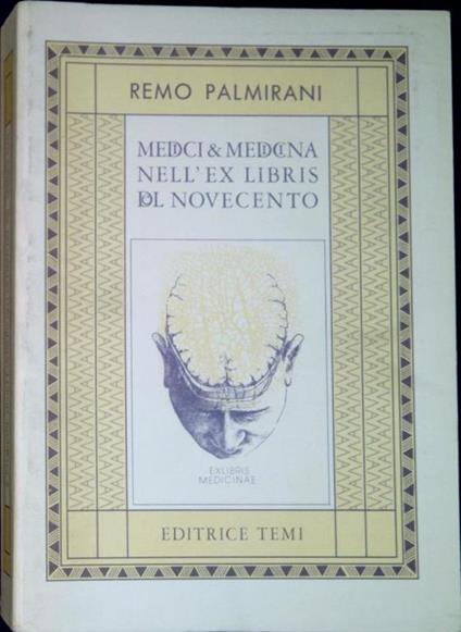 Medici e medicina nell'ex libris del 900 - Remo Palmirani - copertina