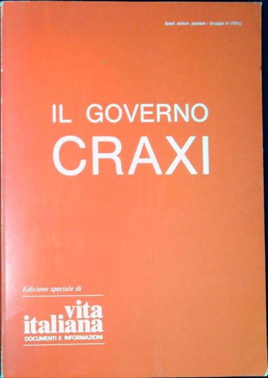 Vita italiana : il governo Craxi - copertina