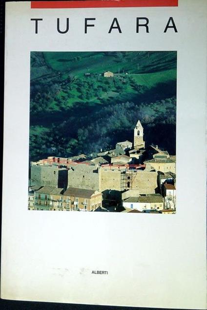 Il castello di Tufara centro amministrativo della città : consolidamento e rius - copertina