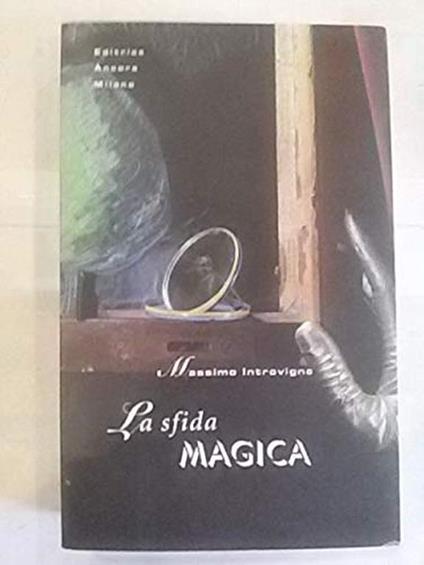 La sfida magica - Massimo Introvigne - copertina