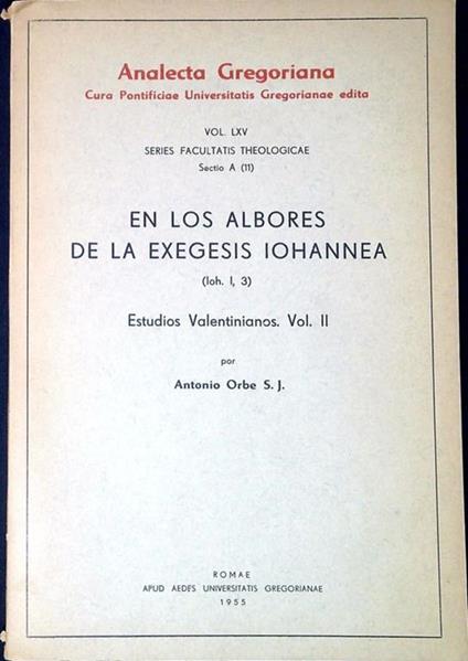 En los albores de la exegesis iohannea, Ioh. 1.,3 vol. 2 - copertina