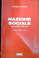 Nazione sociale : scritti politici 1948-1976