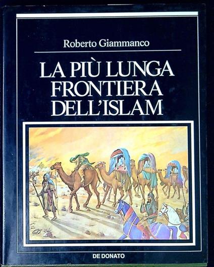 La piu lunga frontiera dell'Islam - Roberto Giammanco - copertina