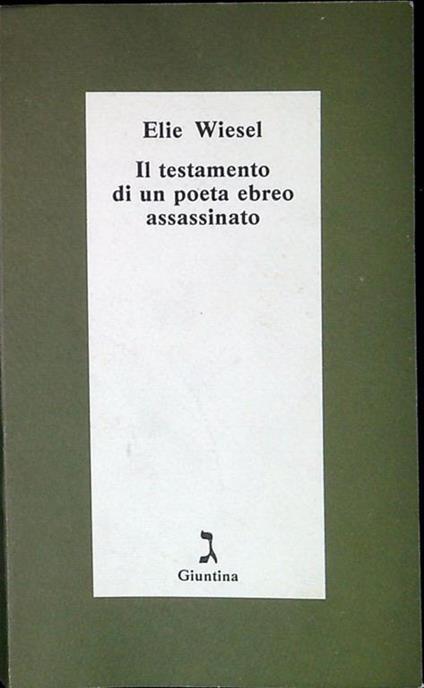 Il testamento di un poeta ebreo assassinato - Elie Wiesel - copertina