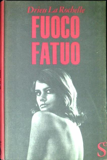 Fuoco fatuo - Pierre Drieu La Rochelle - copertina