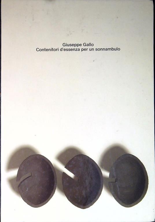 Contenitori d'essenza per un sonnambulo - Giuseppe Gallo - copertina