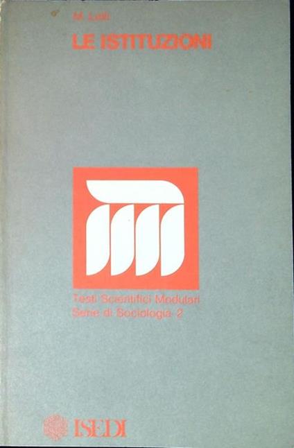 Le istituzioni - Marcello Lelli - copertina