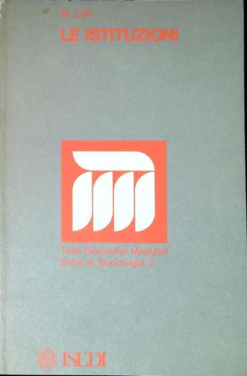 Le istituzioni - Marcello Lelli - copertina