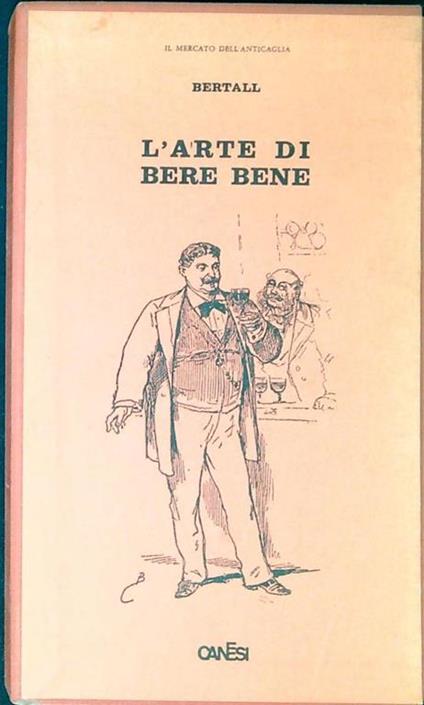 L' arte di bere bene - Bertall - copertina