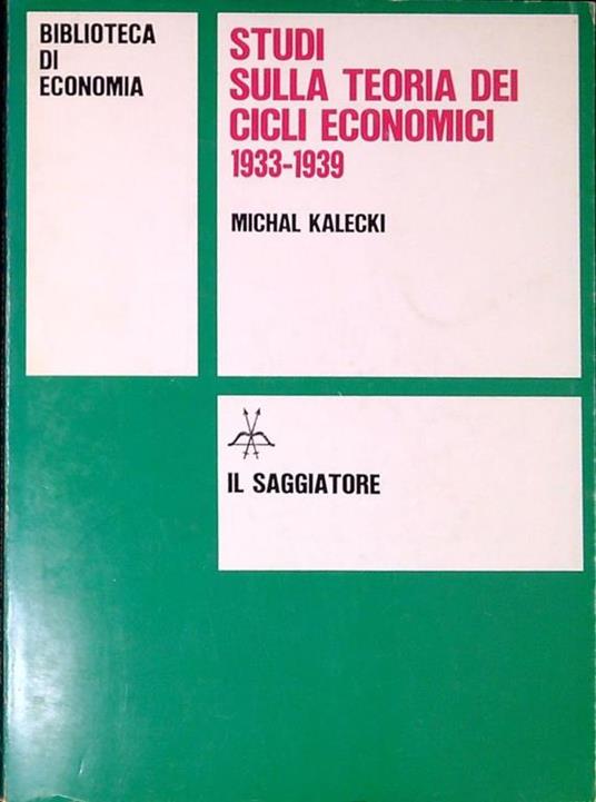 Studi sulla teoria dei cicli economici 1933-1939 - copertina