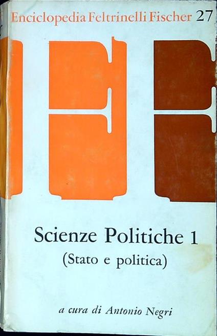 Scienze politiche 1 : Stato e politica - Antonio Negri - copertina