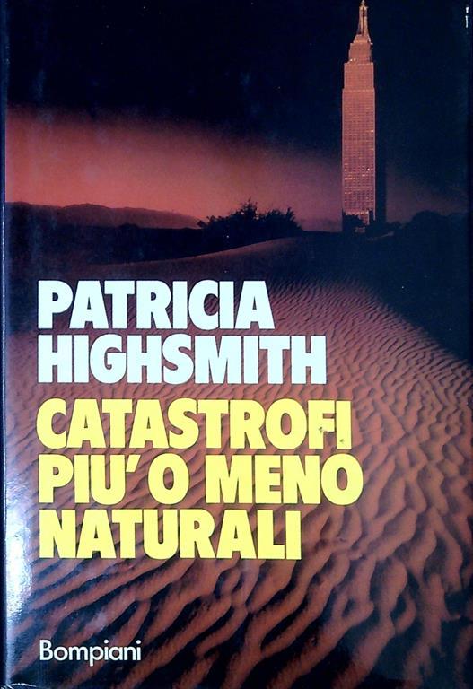 Catastrofi piu o meno naturali - Patricia Highsmith - copertina