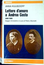 Lettere d'amore a Andrea Costa : 1880-1909