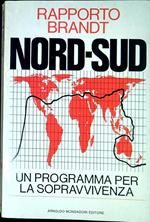 Rapporto Brandt : nord-sud: un programma per la sopravvivenza