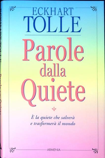 Parole dalla quiete - Eckhart Tolle - copertina