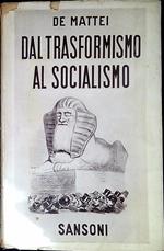 Dal trasformismo al socialismo