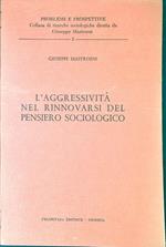 L' aggressivita nel rinnovarsi del pensiero sociologico