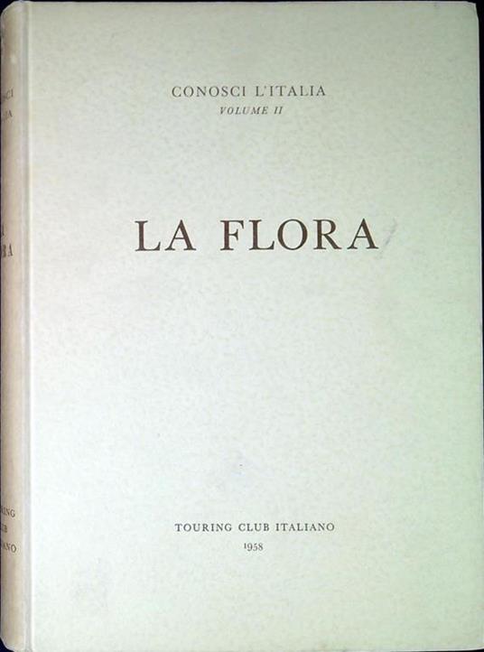 conosci l'Italia volume 2. La Flora - copertina
