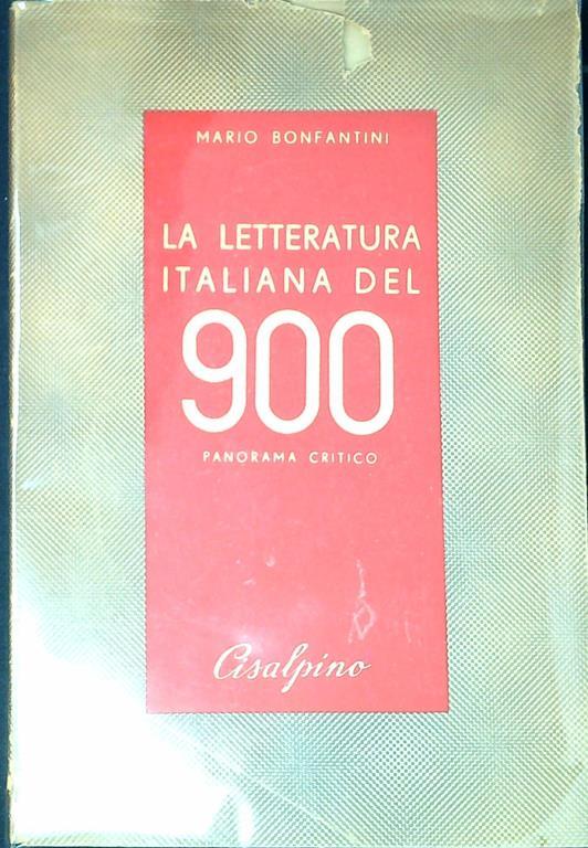 La letteratura italiana del '900 - Mario Bonfantini - copertina
