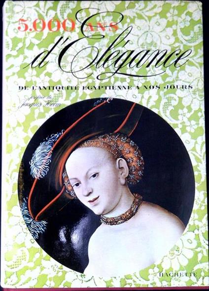 5000 Ans D'Elegance De L'Antiquite Egyptienne A Nos Jours - copertina