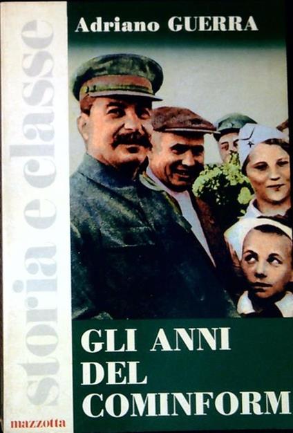 Gli anni del Cominform - Adriano Guerra - copertina