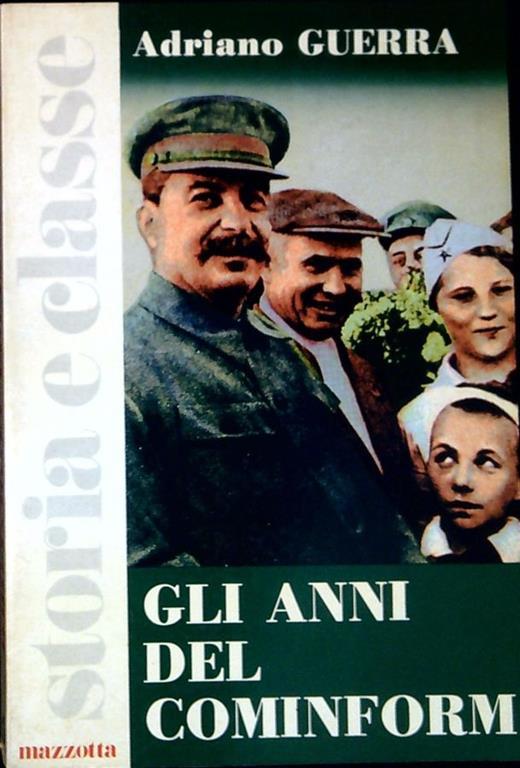 Gli anni del Cominform - Adriano Guerra - copertina