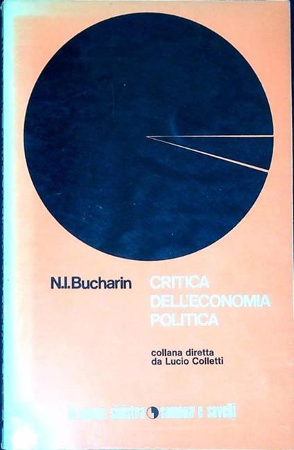 Critica dell' economia politica - Nikolaj Bucharin - copertina