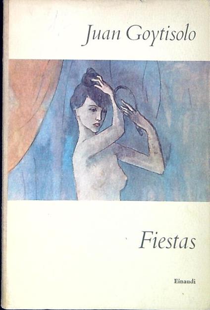 Fiestas - Juan Goytisolo - copertina