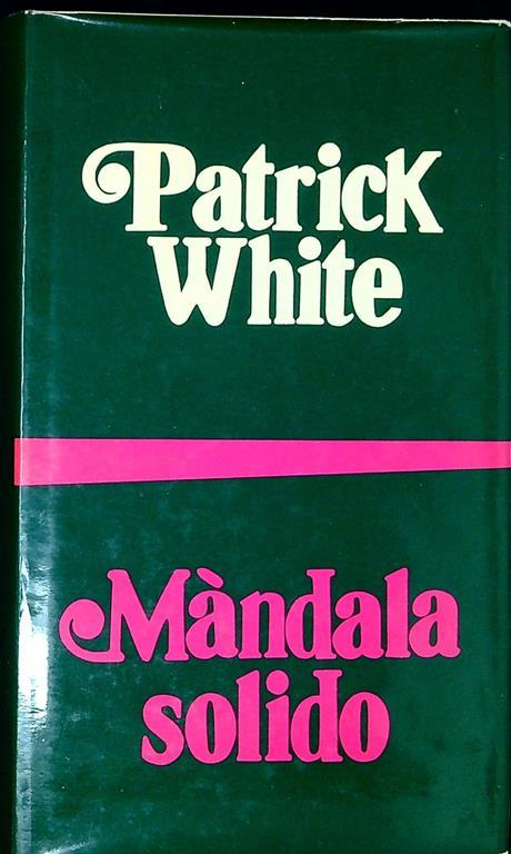 Mandala solido - Patrick White - copertina