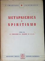 Metapsichica e Spiritismo