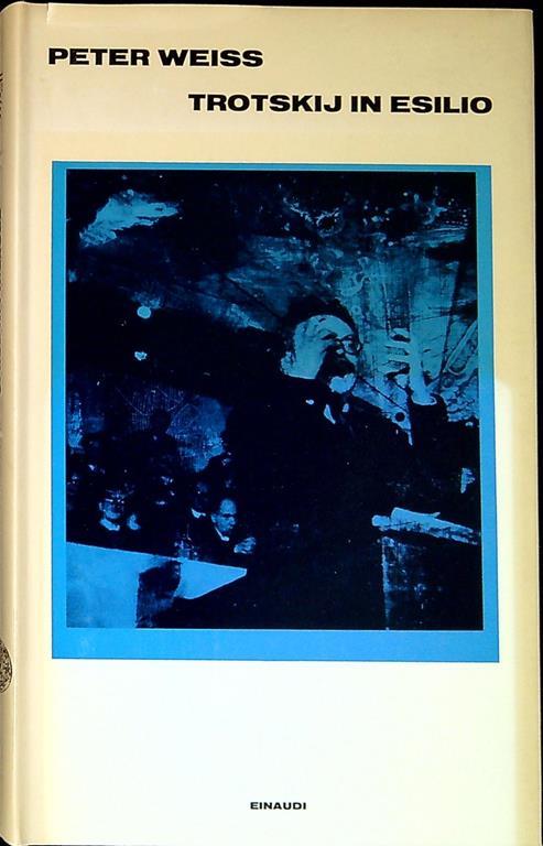 Trotskij in esilio - Peter Weiss - copertina
