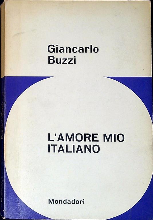 L' amore mio Italiano - Giancarlo Buzzi - copertina