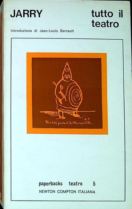 Tutto il teatro - Alfred Jarry - copertina