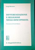 Differenziazione e religione negli anni Ottanta