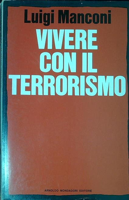 Vivere con il terrorismo - Luigi Manconi - copertina
