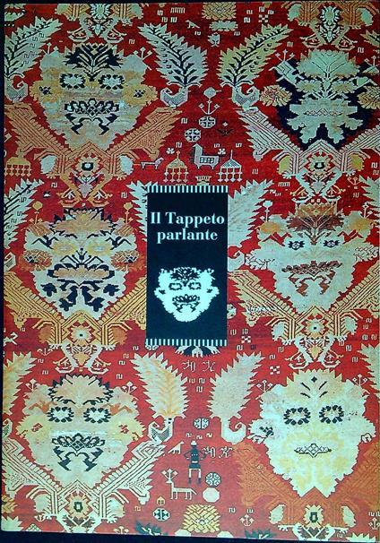 Giacomo Cohen e Il Tappeto parlante : pubblicazione edita in occasione della manifestazione Il Tappeto parlante, febbraio-aprile 1994 : cessazione di attività della Persorient, 1949-1994 - Maurizio Cohen - copertina