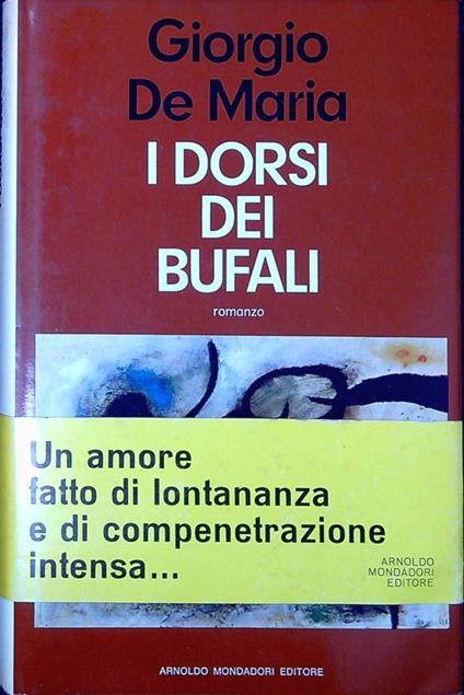 I dorsi dei bufali - Giorgio De Maria - copertina