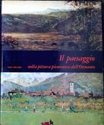 Il paesaggio nella pittura piemontese dell'Ottocento